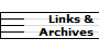 Links &
Archives